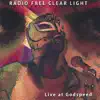 Radio Free Clear Light - RFCL Live At Godspeed